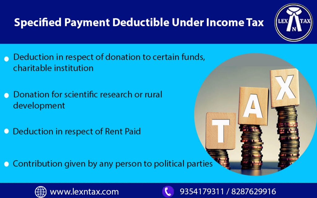 Specified Payment Deductible Under Income Tax Lex N Tax Associates