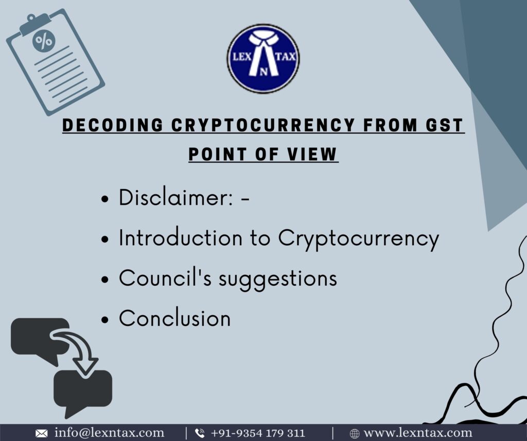 Decoding Cryptocurrency from GST Point of View