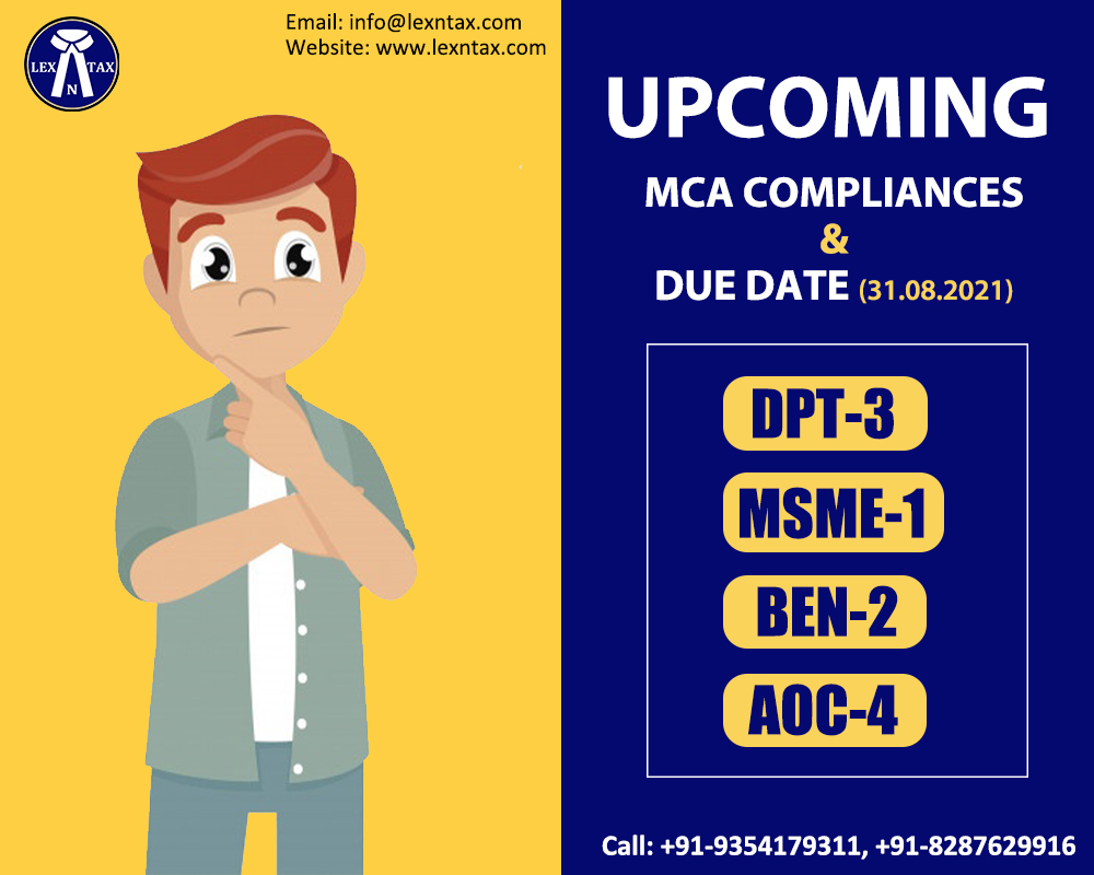 Upcoming MCA Complianes Last Date: 31 Aug 2021